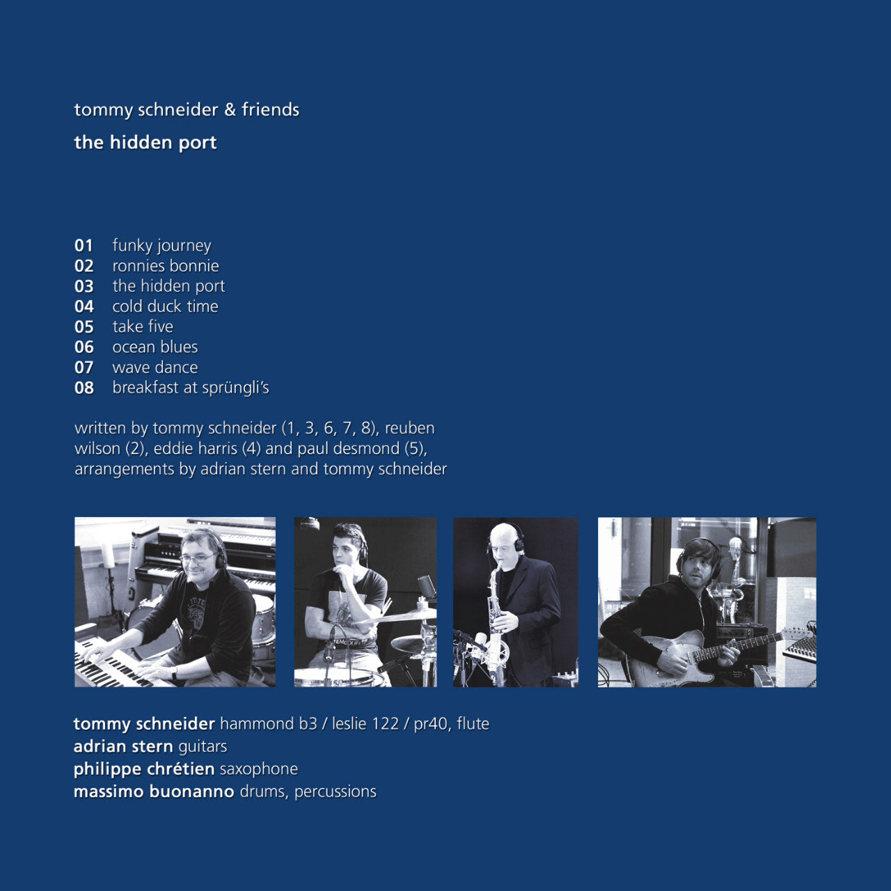 Tommy Schneider and Friends Hidden Port Inlay 7